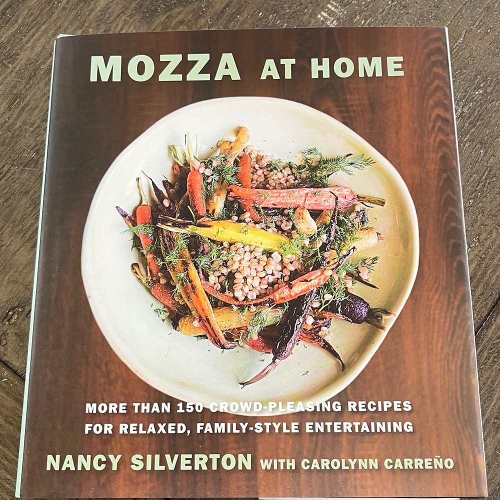 Mozza at Home Cookbook SIGNED by Nancy Silverton